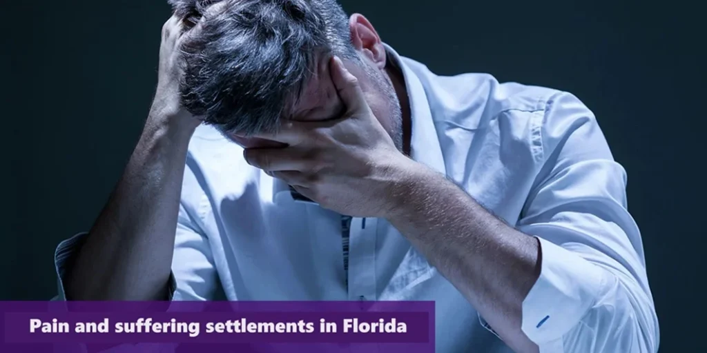 Pain-and-suffering-settlements-in-Florida