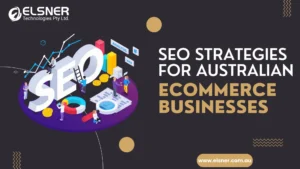 SEO-Strategies-for-Australian-Ecommerce-Businesses